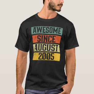 17 jaar Geweldige sinds de geboorte van augustus 2 T-shirt