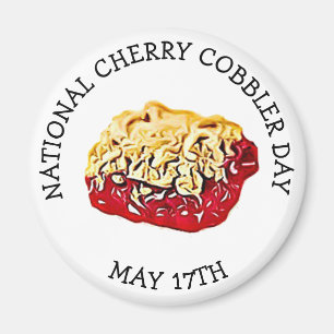 17 mei is Cherry Cobbler Day Button Magneet