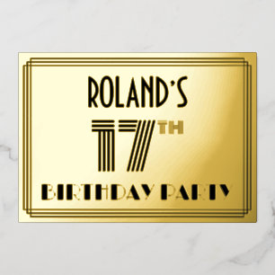 17e verjaardag — Art Deco Style "17" en naam Folie Uitnodiging