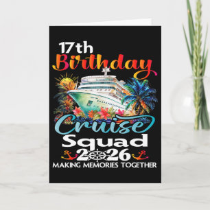 17e verjaardag Cruise Squad Vrienden Familie Vakan Kaart
