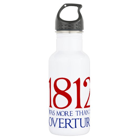1812 was meer dan een overkapping waterfles  (Voorkant)