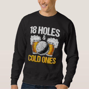 18 Holes En Koude Biertjes Bier En Golf Golfer Go Trui