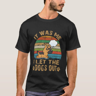 18 Ik Was Het Die De Honden Uitliet Duitse Herder T-shirt