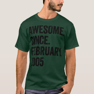 18 jaar Geweldige sinds februari 2005 18e verjaard T-shirt