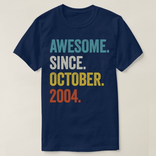 18 jaar Geweldige sinds oktober 2004 18e geboorte T-shirt (Design voorkant)