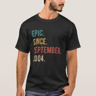 18 Jaar Oud 18e Verjaardag Epic Sinds 20 September T-shirt