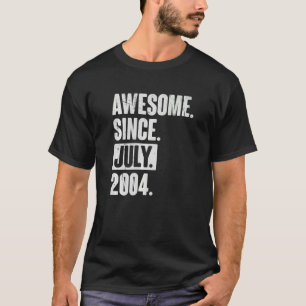 18 jaar oud 18e verjaardag Geweldige sinds juli 20 T-shirt