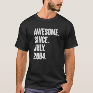 18 jaar oud 18e verjaardag Geweldige sinds juli 20 T-shirt