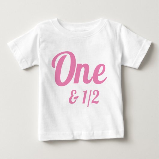 18 maanden en een halve dag Baby T-Shirt (Voorkant)
