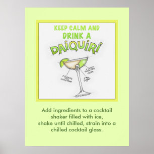 18" X 24" POSTER - BLIJF KALM en DRINK EEN DAIQUIR