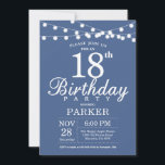 18e anniversaire Invitation Bleu<br><div class="desc">18e Birthday Invitation with String Lights. Blue Background. Men or Women Lady Elegant bday Invite. 13th 15th 16th 18th 20th 20st 30th 40th 50th 70th 80th 90th 100th For further customization,  please click the "Customize it" button and use our design tool to modify this template.</div>