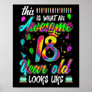 18e verjaardag Geweldige 18 jaar oud ziet er uit Poster