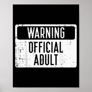 18e Verjaardag Waarschuwing Volwassene 18 Jaar Oud Poster