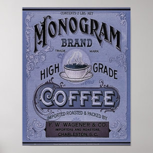 1900 Monogram Koffie Advertentie Poster