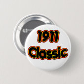 1911 Klassiek Ronde Button 5,7 Cm (Voorkant /achterkant)