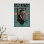 1918 JE KUNT ZIEN DAT HIJ EEN AMERIKAAN IS POSTER (Keuken)