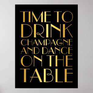 1920's Time to Drink Champagne Poster or