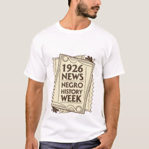1926 Negro History Week Nieuws Vintage Krant T-Shi T-shirt