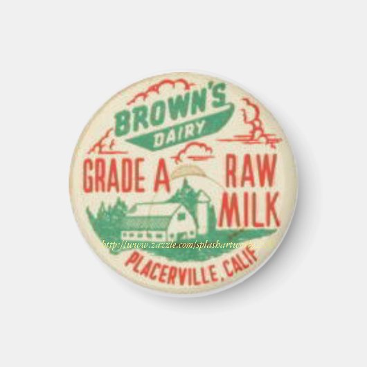 "-1930 RAW MILK" MAGNEET (Voorkant)