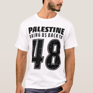 1948 Palestijnse hoop op vrijheid voor Nakba T-shirt