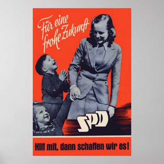 1949 German Labour Party SPD Election Poster For a (Devant)