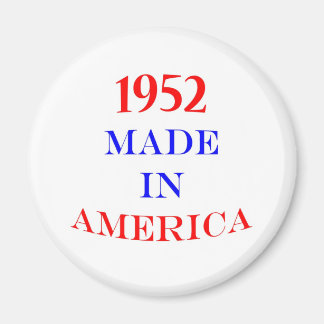 1952 Gemaakt in Amerika Magneet