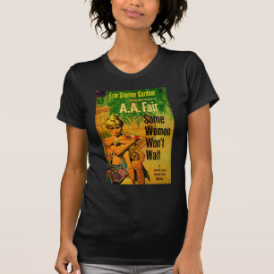 1953 pulp roman cover Enkele vrouwen wachten niet T-shirt