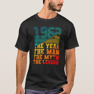 1962 Het jaar A Man De Mam De Legende 60ste Geboor T-shirt