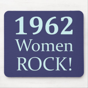 1962 Women Rock, 50th Birthday Muismat