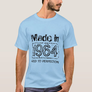  1964 Gejaard aan perfectie verjaardag op shirt