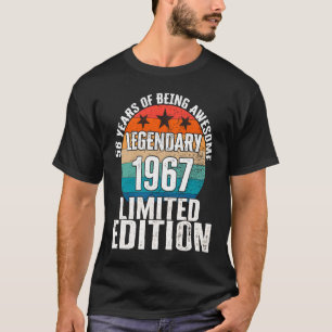 1967 Legendary Limited Edition 56 Year Old T-shirt