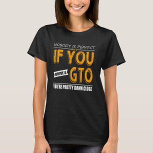 1968 1967 1965 2005 64 70 66 06 69 71 04 GTO-klass T-shirt