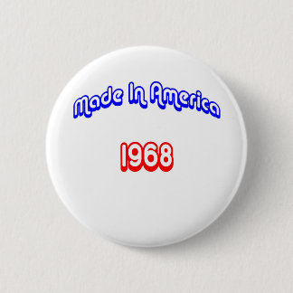 1968 Made in America Ronde Button 5,7 Cm
