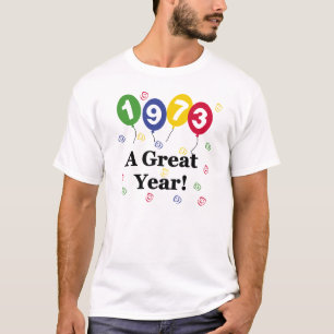 1973: een grote jaardag t-shirt
