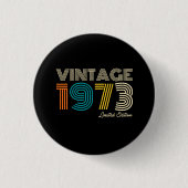 1973 Limited Edition 50th Birthday Ronde Button 3,2 Cm (Voorkant)