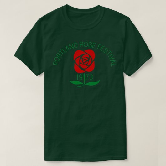 1973 Portland Roos Festival  Button T-shirt (Design voorkant)