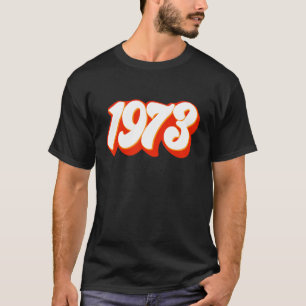 1973 Pro Choice Pro Roe/Feministische vrouwenrecht T-shirt
