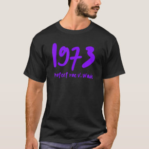 1973 Roe V Wade Paars beschermen T-shirt