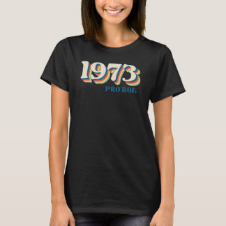 1973 Voor Roe T-shirt