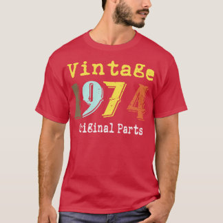 1974 Oorspronkelijke onderdelen van de geboorte T-shirt