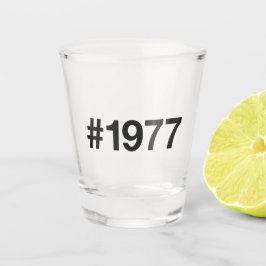 1977 Hashtag 48 Verjaardag Jubileum Shot Glas