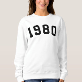 1980 Sweatshirt