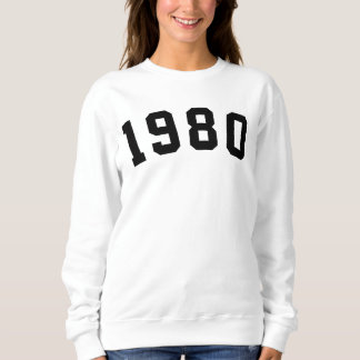 1980 Sweatshirt