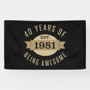 1981 Funny 40th Birthday Geweldige Spandoek