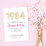 1984 Hot Pink White Gold 40th Birthday Invitation<br><div class="desc">Célébrez avec ces invitations 1984 inspirées des 40ème anniversaire.</div>