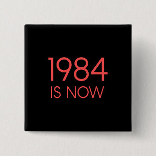 1984 is nu vierkante button 5,1 cm