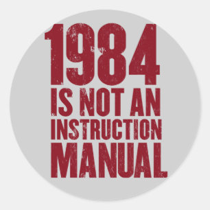 1984 n'est pas un autocollant manuel d'instruction