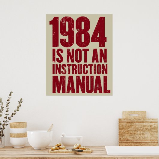 1984 n'est pas un manuel d'instruction Poster (Cuisine)