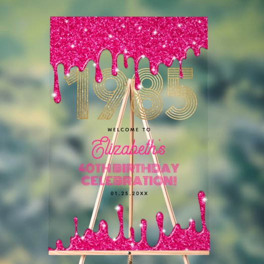 1985 Roze Glitter Drip 40e verjaardag Welkom Acryl Bord