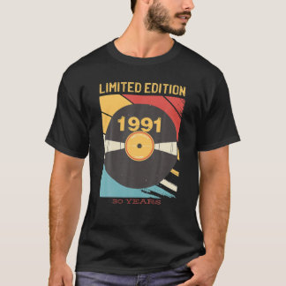  1991 Limited Edition 30 Year Old 30th Birt T-shirt